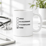 Nurse Relationship Status Mug - Image 2